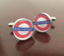 Load image into Gallery viewer, &quot;Mind The GAAR, Cufflinks&quot;
